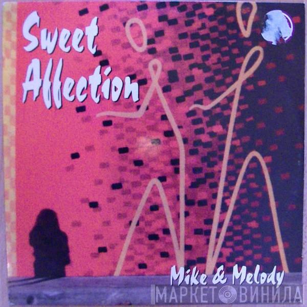 Mike , Melody  - Sweet Affection