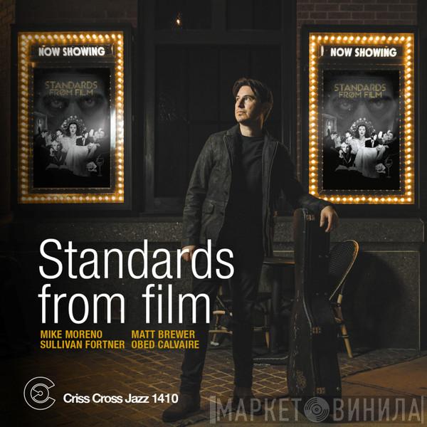 Mike Moreno - Standards From Film