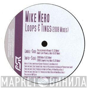 Mike Nero - Loops & Tings (2008 Mixes)