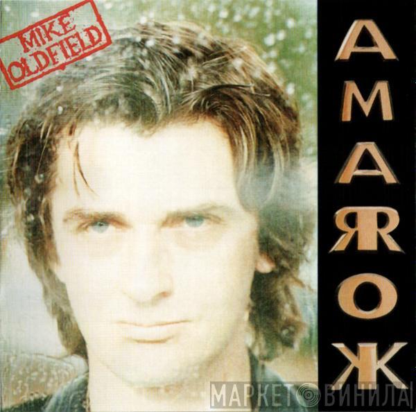  Mike Oldfield  - Amarok