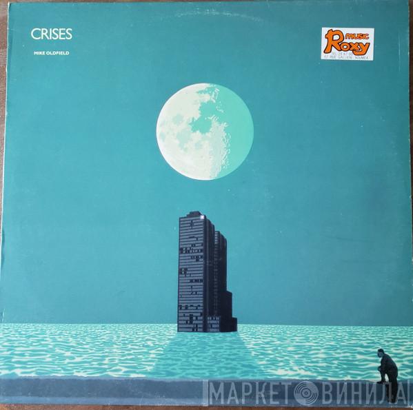  Mike Oldfield  - Crises