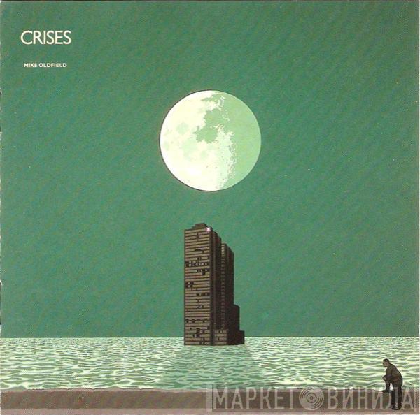  Mike Oldfield  - Crises