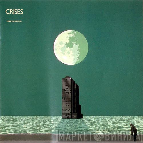  Mike Oldfield  - Crises