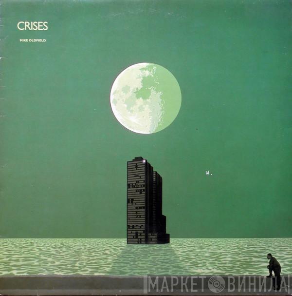 Mike Oldfield - Crises