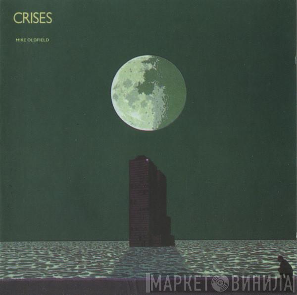  Mike Oldfield  - Crises