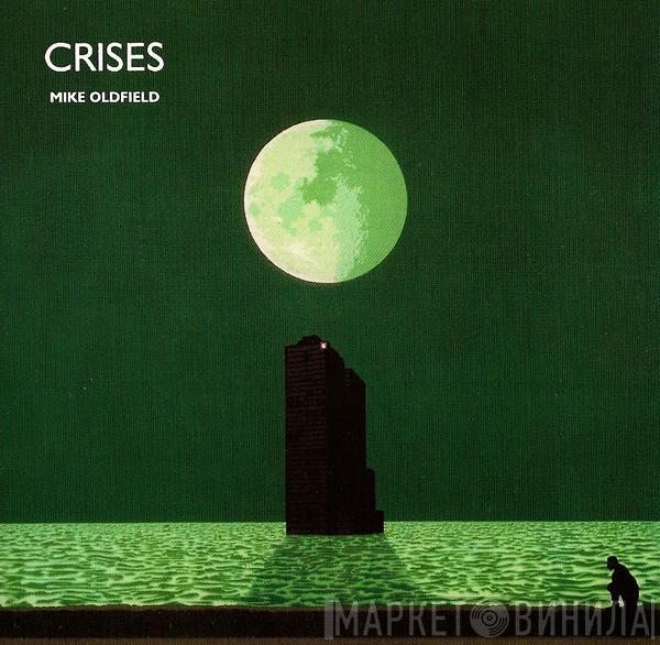  Mike Oldfield  - Crises