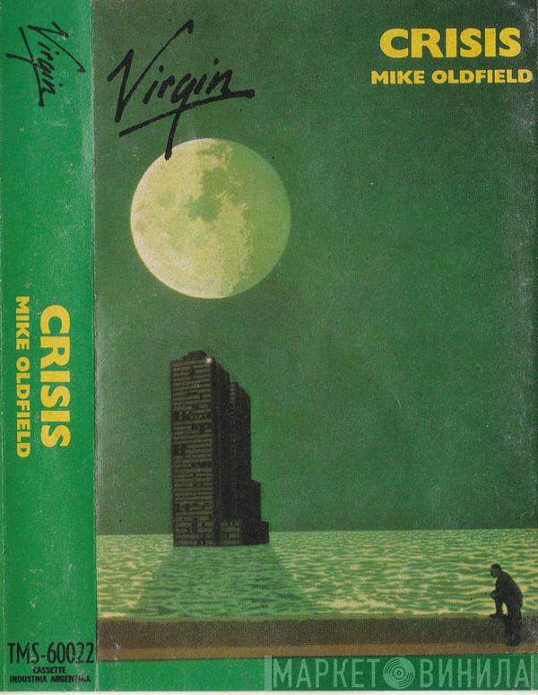  Mike Oldfield  - Crisis