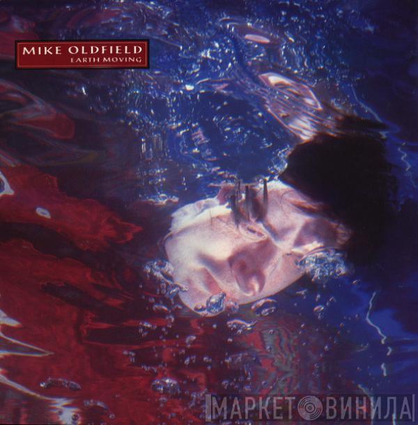 Mike Oldfield - Earth Moving