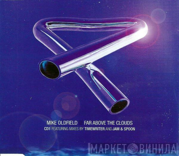 Mike Oldfield - Far Above The Clouds