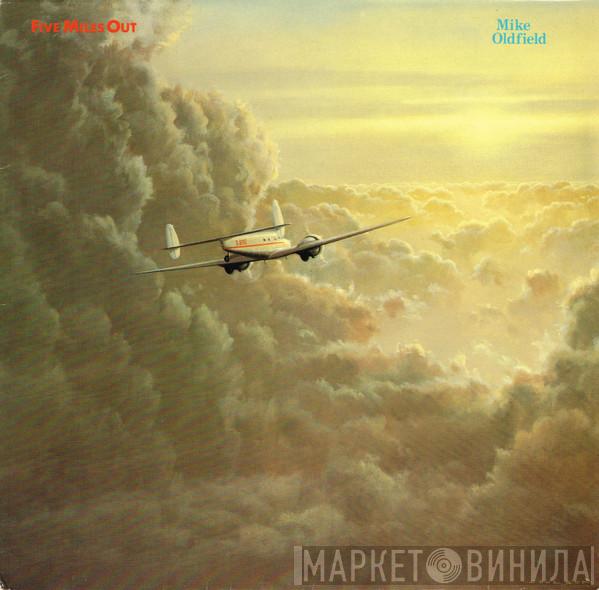  Mike Oldfield  - Five Miles Out