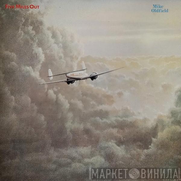  Mike Oldfield  - Five Miles Out