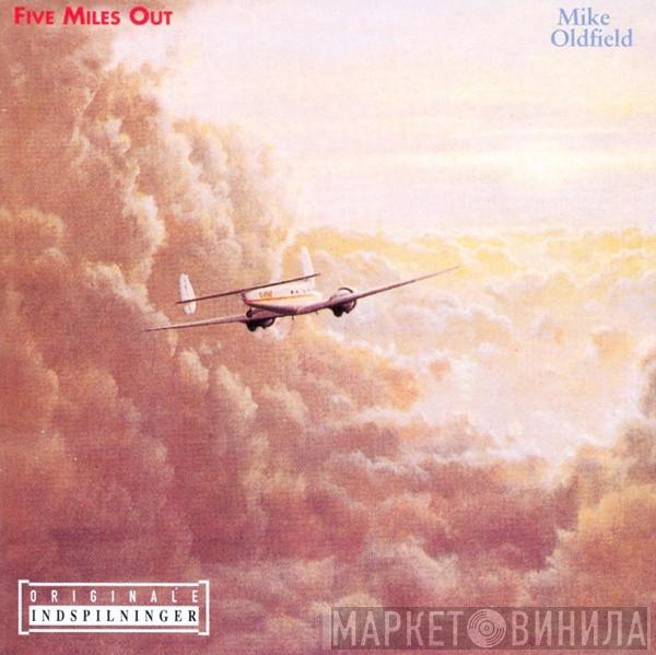  Mike Oldfield  - Five Miles Out