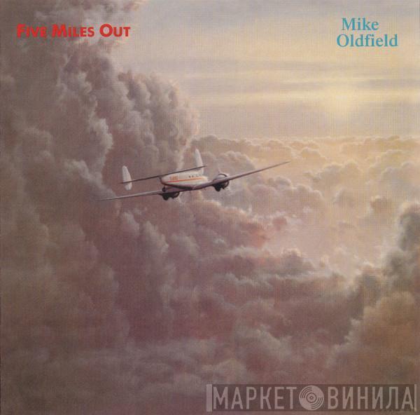  Mike Oldfield  - Five Miles Out