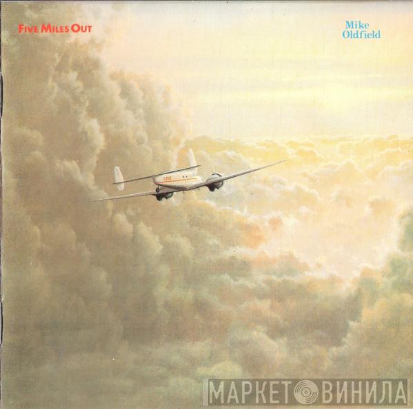  Mike Oldfield  - Five Miles Out
