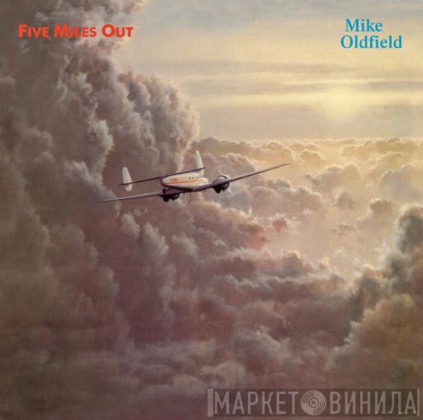  Mike Oldfield  - Five Miles Out