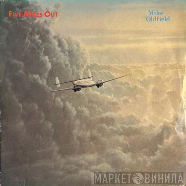  Mike Oldfield  - Five Miles Out