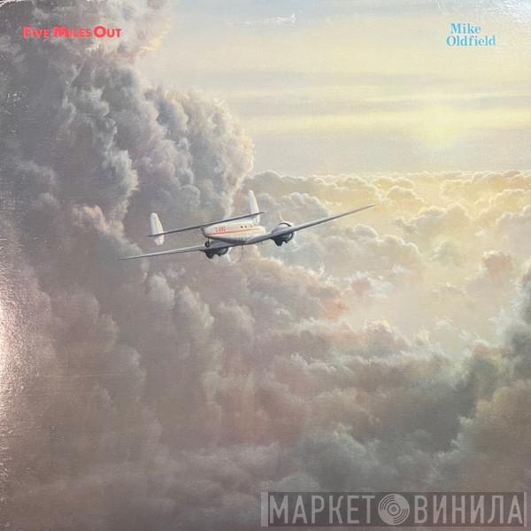 Mike Oldfield - Five Miles Out