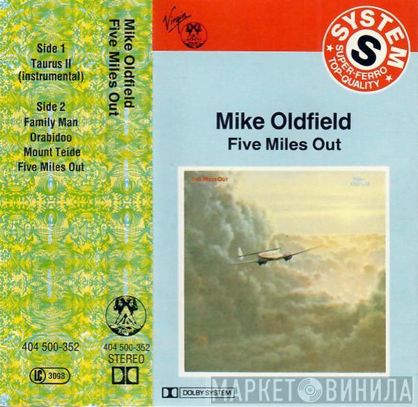  Mike Oldfield  - Five Miles Out