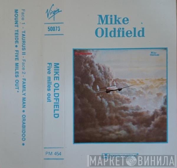  Mike Oldfield  - Five Miles Out