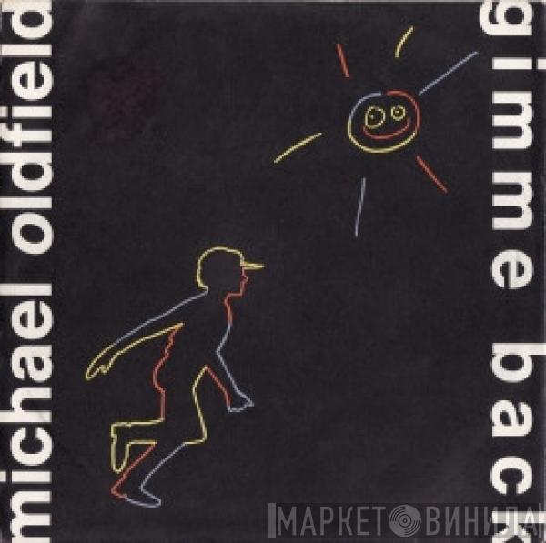 Mike Oldfield - Gimme Back