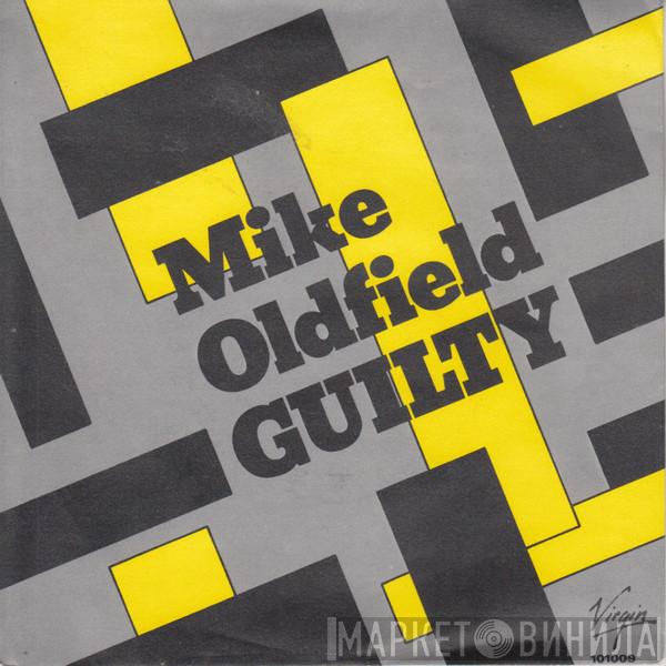  Mike Oldfield  - Guilty