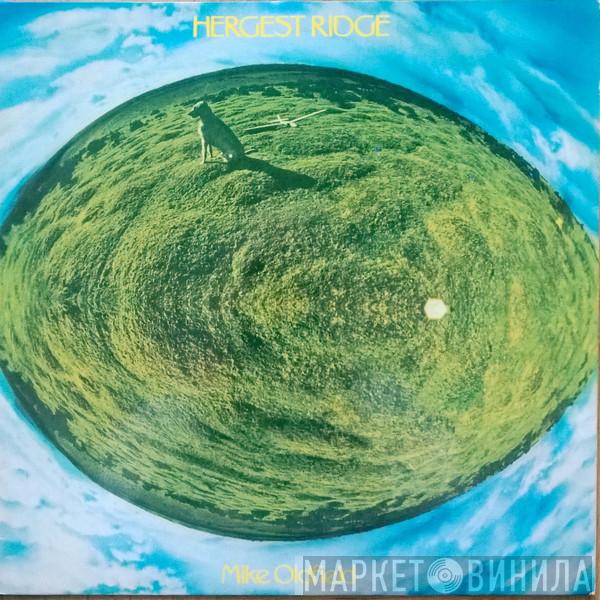  Mike Oldfield  - Hergest Ridge
