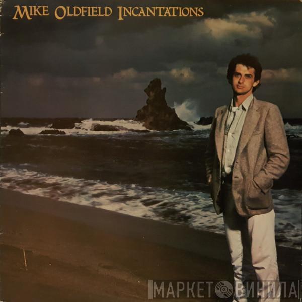  Mike Oldfield  - Incantations