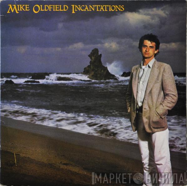  Mike Oldfield  - Incantations
