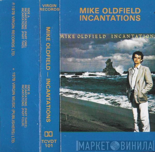  Mike Oldfield  - Incantations