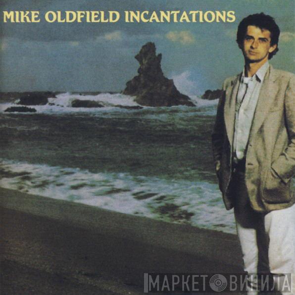  Mike Oldfield  - Incantations