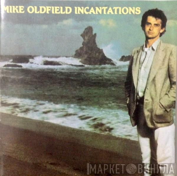  Mike Oldfield  - Incantations