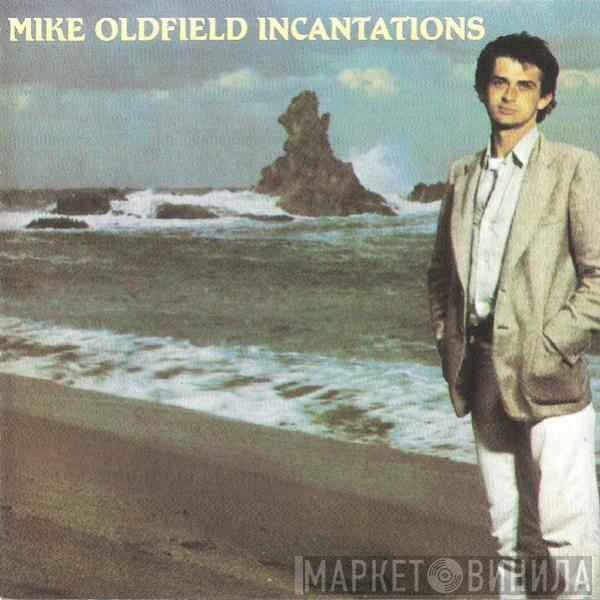  Mike Oldfield  - Incantations