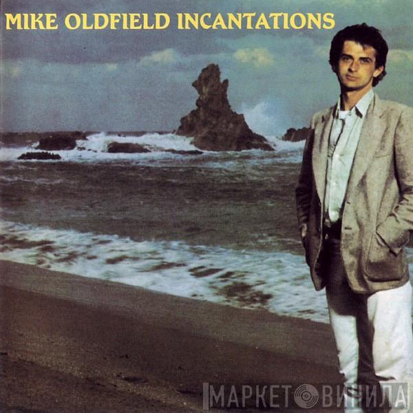 Mike Oldfield - Incantations