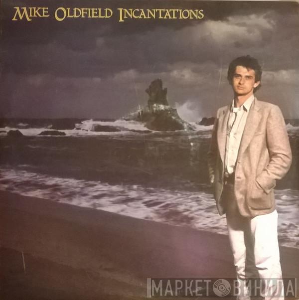  Mike Oldfield  - Incantations