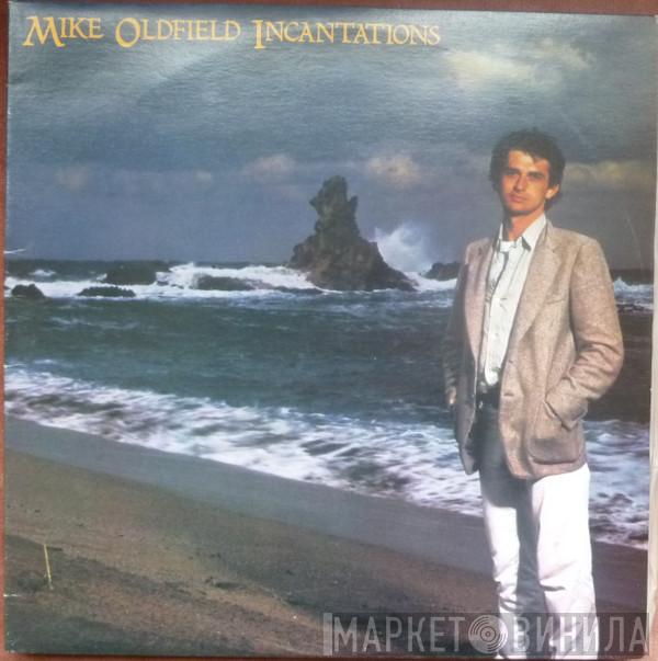  Mike Oldfield  - Incantations