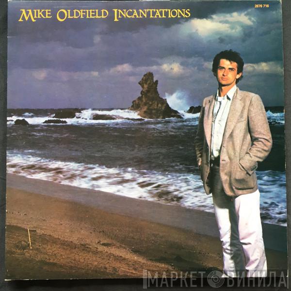  Mike Oldfield  - Incantations
