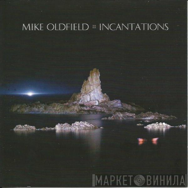  Mike Oldfield  - Incantations