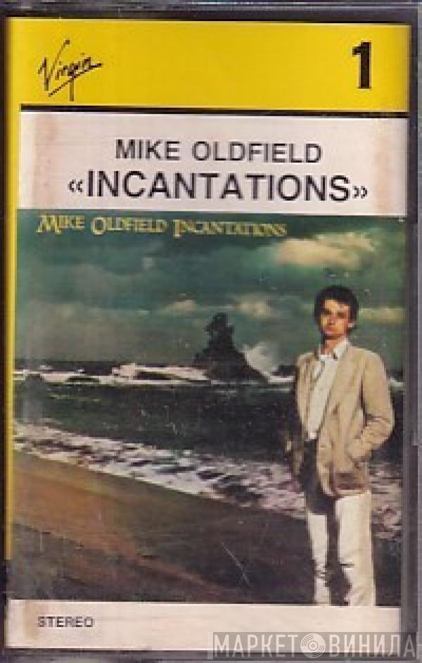  Mike Oldfield  - Incantations
