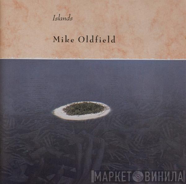  Mike Oldfield  - Islands
