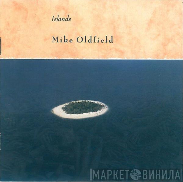  Mike Oldfield  - Islands