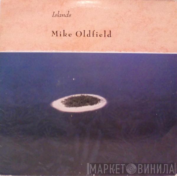  Mike Oldfield  - Islands