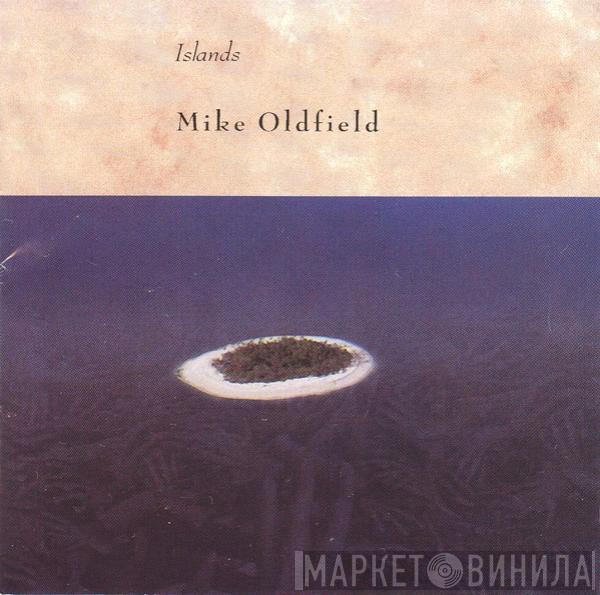  Mike Oldfield  - Islands