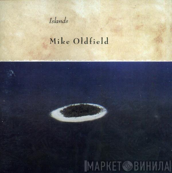  Mike Oldfield  - Islands