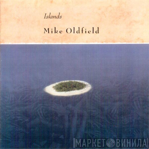  Mike Oldfield  - Islands