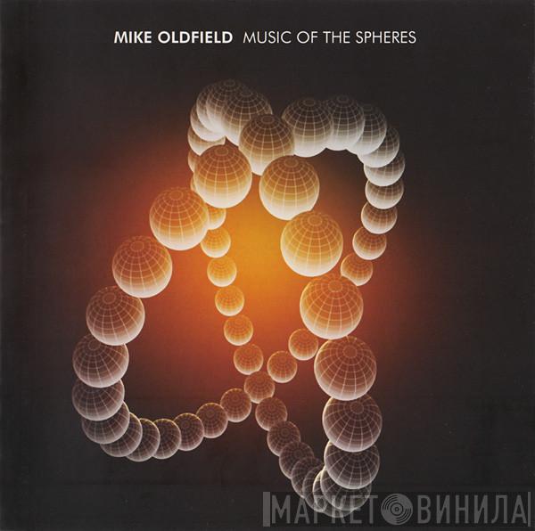  Mike Oldfield  - Music Of The Spheres