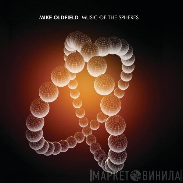  Mike Oldfield  - Music Of The Spheres