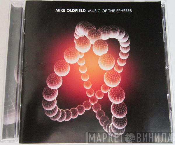  Mike Oldfield  - Music Of The Spheres