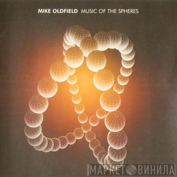  Mike Oldfield  - Music Of The Spheres