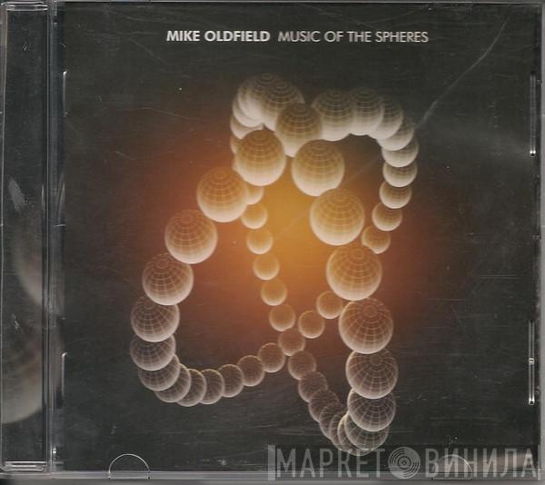  Mike Oldfield  - Music Of The Spheres