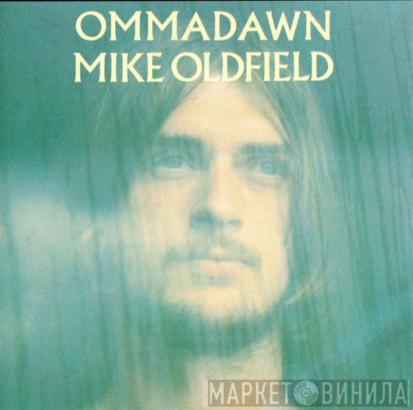  Mike Oldfield  - Ommadawn